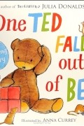 Джулия Дональдсон - One Ted Falls Out of Bed