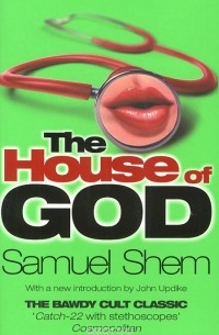 Samuel Shem - The House of God