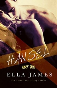 Hansel Part 2: An Erotic Fairy Tale