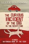 Mark Haddon - The Curious Incident of the Dog In the Night-time