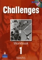 Аманда Мэйрис - Challenges 1: Workbook (+ CD-ROM)