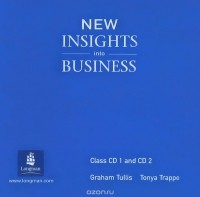  - New Insights into Business (аудиокурс на 2 CD)