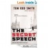 Tom Rob Smith - The Secret Speech