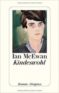 Ian McEwan - Kindeswohl