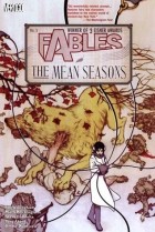 Билл Уиллингхэм - Fables, Vol. 5: The Mean Seasons