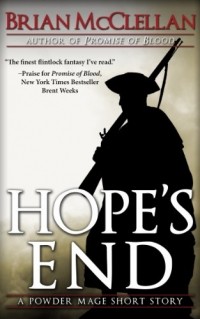 Брайан Макклеллан - Hope's End