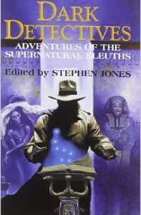 без автора - Dark Detectives: Adventures of the Supernatural Sleuths