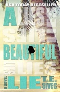  - A Beautiful Lie