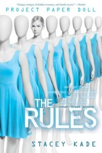 Stacey Kade - The Rules