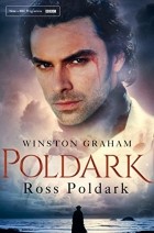 Winston Graham - Ross Poldark: A Novel of Cornwall  1783 - 1787