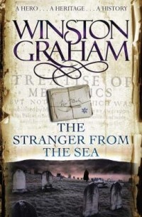 Winston Graham - The Stranger From The Sea