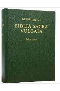 Biblia Sacra Vulgata: Holy Bible in Latin