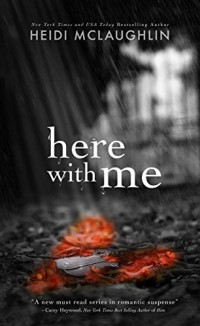 Heidi McLaughlin - Here With Me