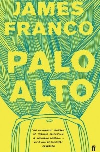 James Franco - Palo Alto