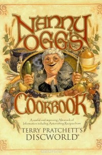 Терри Пратчетт - Nanny Ogg's Cookbook