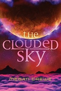 Меган Крю - The Clouded Sky