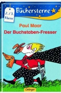 Paul Maar - Der Buchstaben-Fresser