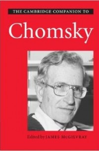 без автора - The Cambridge Companion to Chomsky (Cambridge Companions)