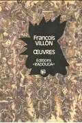 François Villon - Œuvres