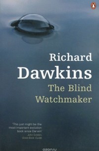Ричард Докинз - The Blind Watchmaker