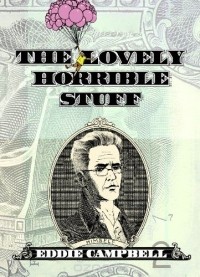 Эдди Кэмпбелл - The Lovely Horrible Stuff