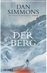 Dan Simmons - Der Berg