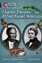 Анна Клейборн - Charles Darwin and Alfred Russel Wallace