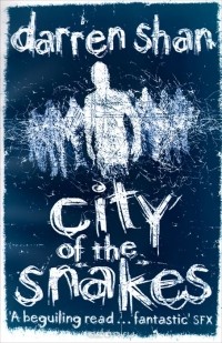 Даррен Шен - City of the Snakes