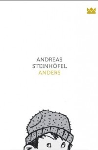 Andreas Steinhöfel - Anders