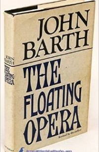 John Barth - The Floating Opera