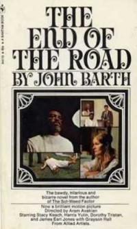 John Barth - The End of the Road