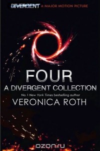 Вероника Рот - Four: A Divergent Collection (сборник)