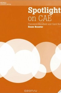  - Spotlight on CAE: Exam Booster (+ 2 CD)