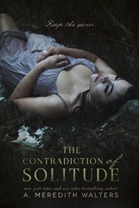 A. Meredith Walters - The Contradiction of Solitude