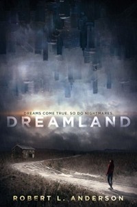 Robert L. Anderson - Dreamland