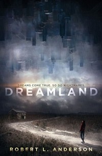 Robert L. Anderson - Dreamland