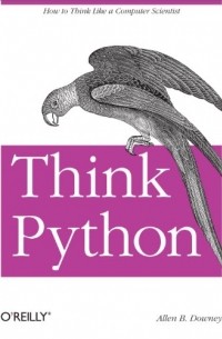 Allen B. Downey - Think Python