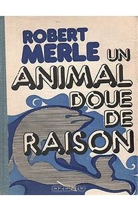 Un animal doue de Raison