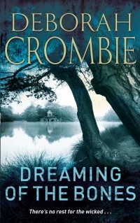 Deborah Crombie - Dreaming of the Bones