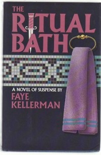 Faye Kellerman - The Ritual Bath