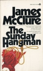 Джеймс Макклюр - The Sunday Hangman