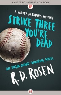 R. D. Rosen - Strike Three You're Dead