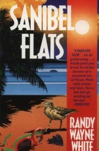 Randy Wayne White - Sanibel Flats