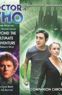 Terrance Dicks - Doctor Who: Beyond the Ultimate Adventure