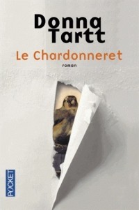 Donna Tartt - Le Chardonneret