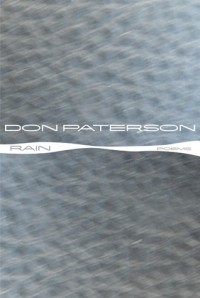 Дон Патерсон - Rain: Poems