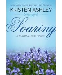 Kristen Ashley - Soaring
