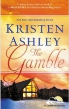 Kristen Ashley - The Gamble