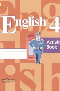 English 4: Activity Book / Английский язык. 4 класс. Рабочая тетрадь