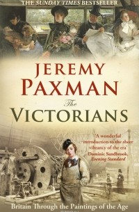Джереми Паксман - The Victorians